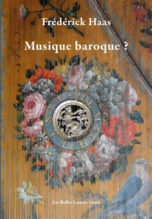 Musique baroque ? - Frédérick Haas