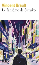 Le fantôme de Suzuko - Vincent Brault-Jamin