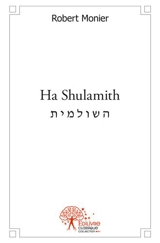 Ha shulamith - Robert Monier
