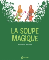 La soupe magique - Hiroyuki Aihara