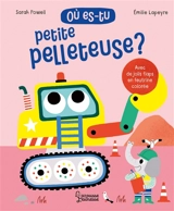 Où es-tu petite pelleteuse ? - Sarah Powell