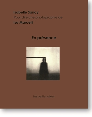 En présence - Isabelle Sancy