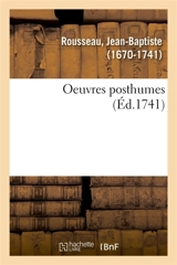 Oeuvres posthumes - Jean-Baptiste Rousseau