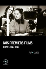 Nos premiers films - Ava Cahen