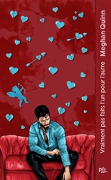 Les frères Cane. Vol. 2. Vraiment pas faits l'un pour l'autre : texte intégral - Meghan Quinn