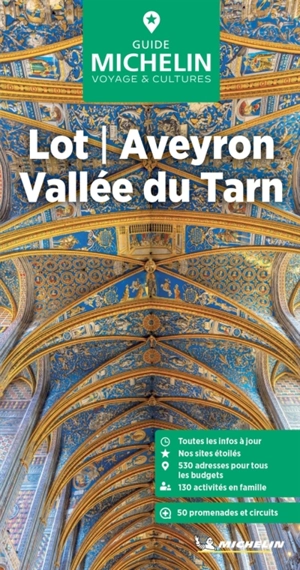 Lot, Aveyron, vallée du Tarn - Manufacture française des pneumatiques Michelin