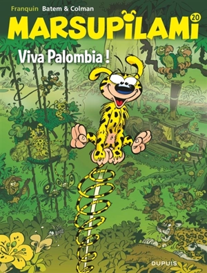 Marsupilami. Vol. 20. Viva Palombia ! - Stéphane Colman