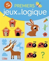 Premiers jeux de logique : les animaux : dès 4 ans - Isabelle Chauvet