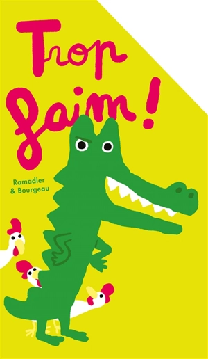 Trop faim ! - Cédric Ramadier