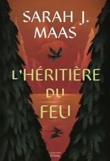 Throne of glass. Vol. 3. L'héritière du feu - Sarah J. Maas