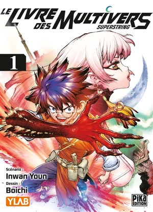 Le livre des multivers : superstring. Vol. 1 - In-Wan Youn