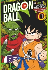 Dragon ball : full color : le roi démon Piccolo. Vol. 1 - Akira Toriyama