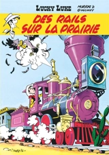 Lucky Luke. Vol. 9. Des rails sur la prairie - Morris
