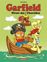 Garfield. Vol. 79. Pirate des Charaïbes - Jim Davis