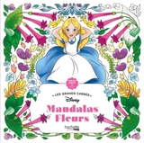Mandalas Disney : Fleurs