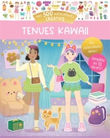 Mes 500 autocollants créatifs : Tenues kawaii