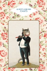 Le petit livre des chats - Brigitte Bulard-Cordeau