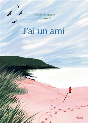 J'ai un ami - Manon Fargetton