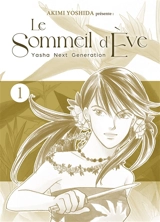 Le sommeil d'Eve : Yasha next generation. Vol. 1 - Akimi Yoshida