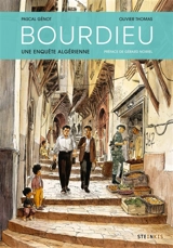 Bourdieu : une enquête algérienne - Pascal Génot