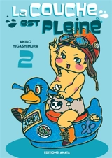 La couche est pleine. Vol. 2 - Akiko Higashimura