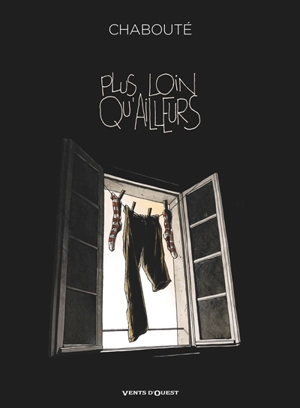 Plus loin qu'ailleurs - Chabouté