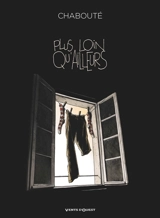 Plus loin qu'ailleurs - Chabouté