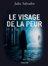 Le Visage de la Peur - Salvador, Julia