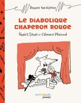 Le diabolique Chaperon rouge - Shakti Staal