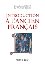 Introduction à l'ancien français - Geneviève Hasenohr