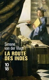La route des Indes - Simone van der Vlugt