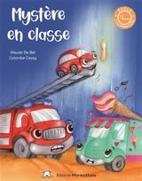 Mystère en classe - Maude De Bel