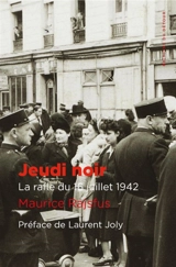 Jeudi noir : la rafle du 16 juillet 1942 - Maurice Rajsfus