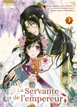La servante de l'empereur. Vol. 2 - Ichiha Hiiragi