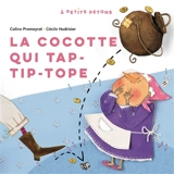 La cocotte qui tap-tip-tope - Coline Promeyrat