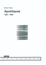 Apoétiques, 1967-1998 - Bernar Venet