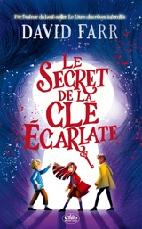 Le secret de la clé écarlate - David Farr