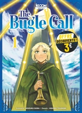 The bugle call. Vol. 1 - Mozuku Sora