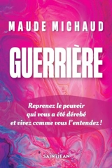 Guerrière - Maude Michaud