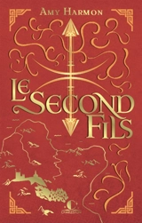 Les chroniques de Saylok. Vol. 2. Le second fils - Amy Harmon