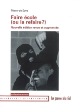 Faire école - Thierry De Duve