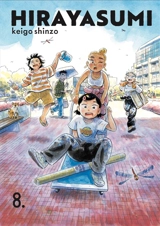 Hirayasumi. Vol. 8 - Keigo Shinzo