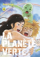La planète verte. Vol. 4 - Keigo Shinzo