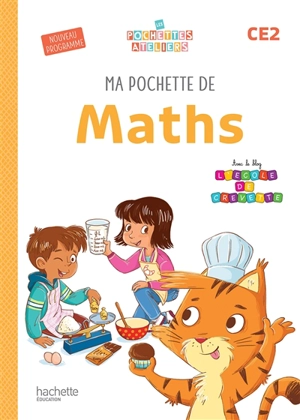 Ma pochette de maths CE2 : nouveau programme - Audrey Forest