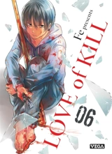 Love of kill. Vol. 6 - Fe