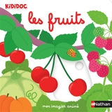 Les fruits - Nathalie Choux