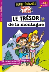 Le trésor de la montagne : du CE1 au CE2 - Sophie de Mullenheim