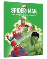 Spider-Man. Vol. 2. Les Avengers contre-attaquent - Marvel comics