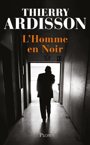 L'homme en noir - Thierry Ardisson