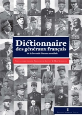 Dictionnaire des généraux français de la Seconde Guerre mondiale